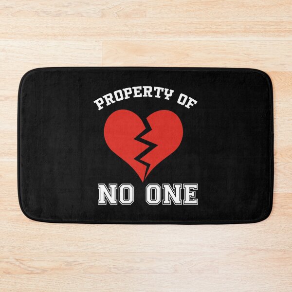 Item preview, Property of No One Broken Heart Break up  Single designed and sold by funnytshirtemp.