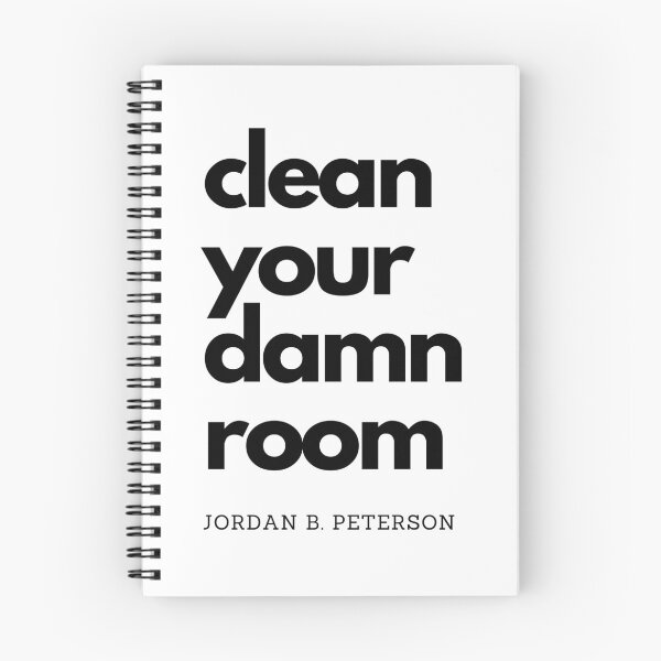 Item preview, Clean Your Damn Room - Jordan Peterson quote designed and sold by RunningJoke.