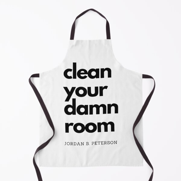 Item preview, Clean Your Damn Room - Jordan Peterson quote designed and sold by RunningJoke.