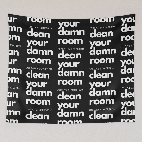 Item preview, Copy of Clean Your Damn Room - Jordan Peterson quote designed and sold by RunningJoke.