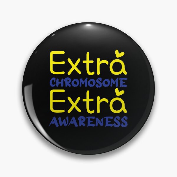 Artikelvorschau, Zusätzliches Chromosom, zusätzliches Bewusstsein, Down-Syndrom entworfen und verkauft von BlueDiamond-19.