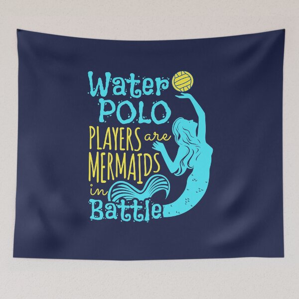 Item preview, Water Polo Players Are Mermaids In Battle designed and sold by jaygo.