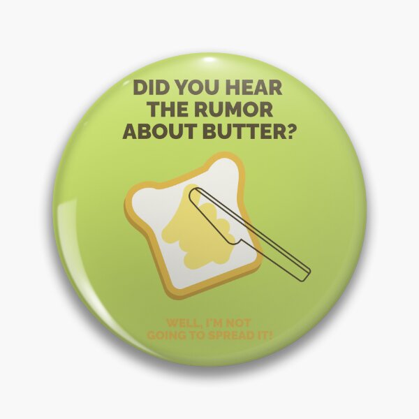 Item preview, spread the word about butter designed and sold by WitshireW.