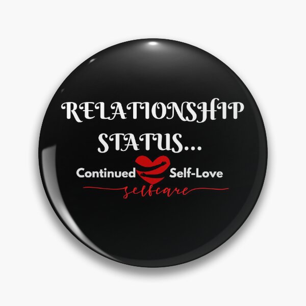 Aperçu de l'œuvre Statut de la relation… Amour de soi continu créée et vendue par Enhanceinner “Living The Life”.