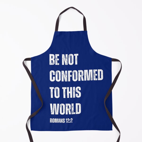 Item preview, Be Not Conformed - Romans 12:2 designed and sold by GospelWork.