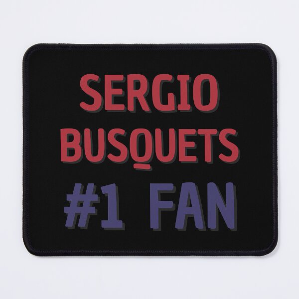 Item preview, Sergio Busquets #1 Fan designed and sold by Rybariuns.
