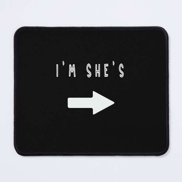 Item preview,  I'm she's them/they Funny Parody couple, designed and sold by sami david ⭐⭐⭐⭐⭐.