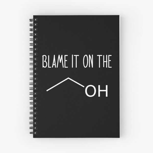 Item preview, Blame It On The Alcohol - Funny Science Chemistry Joke designed and sold by ScienceCorner.