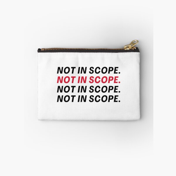 Item preview, Not In Scope - Agency and Consultants Humor designed and sold by freshdesign2023.