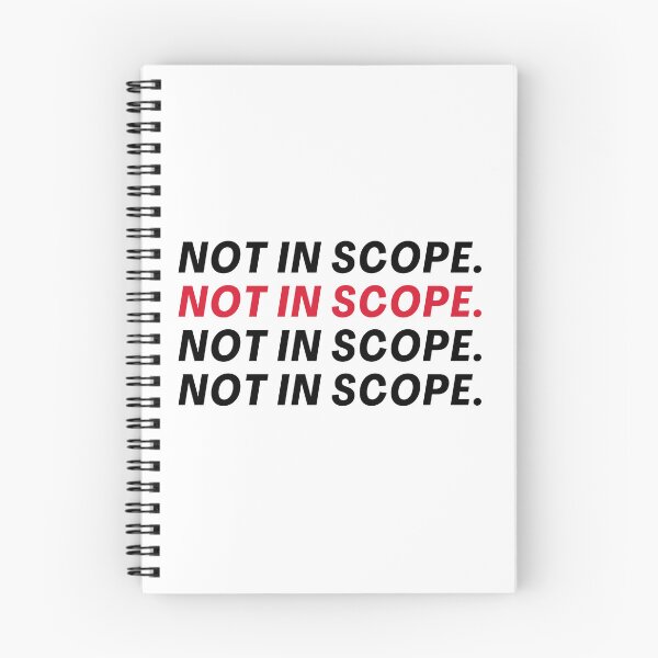 Item preview, Not In Scope - Agency and Consultants Humor designed and sold by freshdesign2023.
