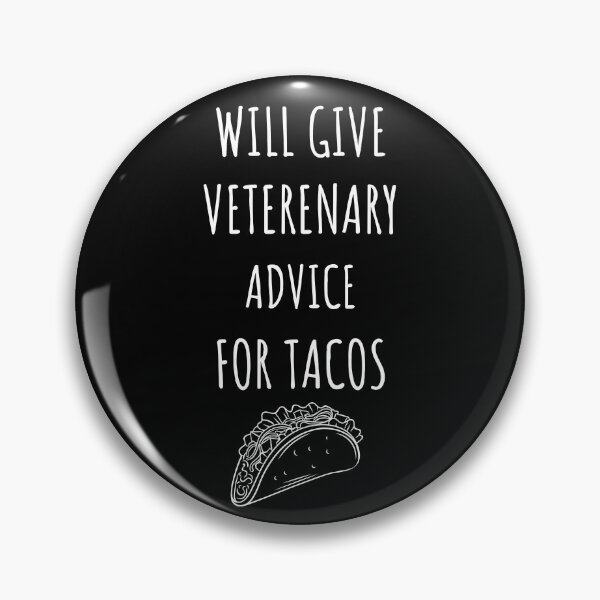 Item preview, Will Give Veterinary Advice For Tacos Funny Vet Student Tacos Lover designed and sold by 5thseason-shop.