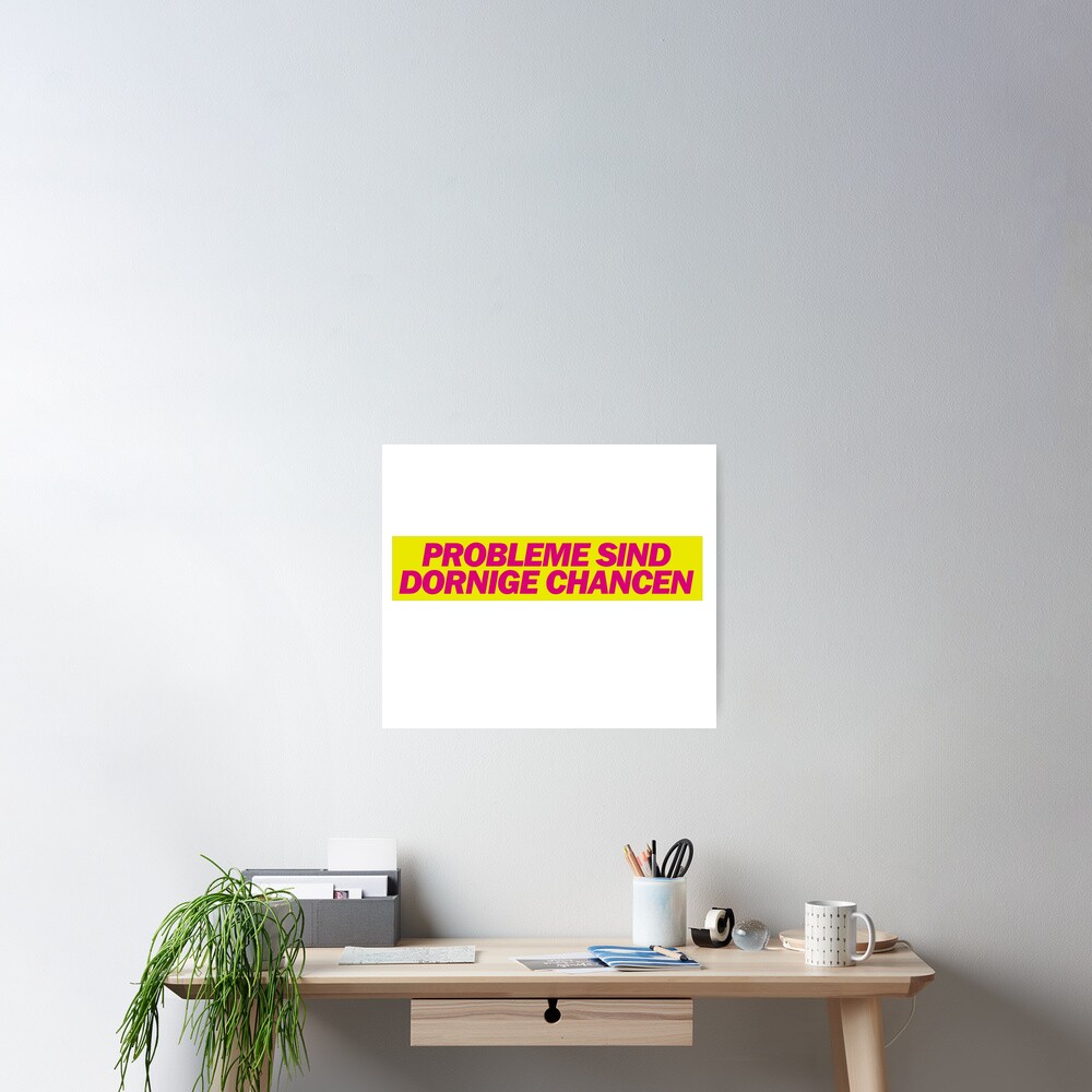 "Probleme sind dornige Chancen FDP Satire Meme" Poster for Sale by surrile Redbubble