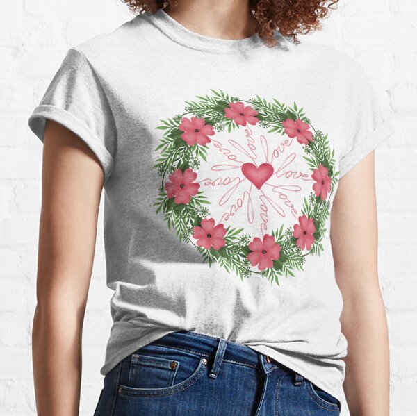 Wreath pink flowers 1, with love Classic T-Shirt