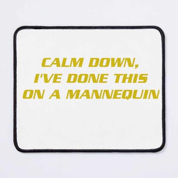 Item preview, Calm down, I've done this on a Mannequin | Funny EMS Tshirt, Medical Humor, Gift for emt, Gift for Paramedic, Gift for Nurse shirt designed and sold by Ssimo30.