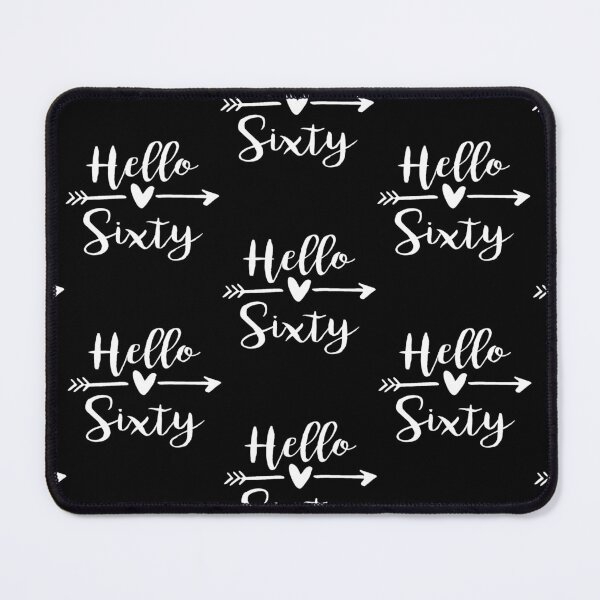 Item preview, Hello Sixty 60 Years Old Birthday designed and sold by Baudendistel.