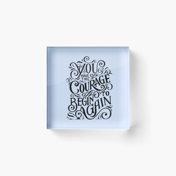 Item preview, Typography: you have the courage to begin again  designed and sold by Basma Store.