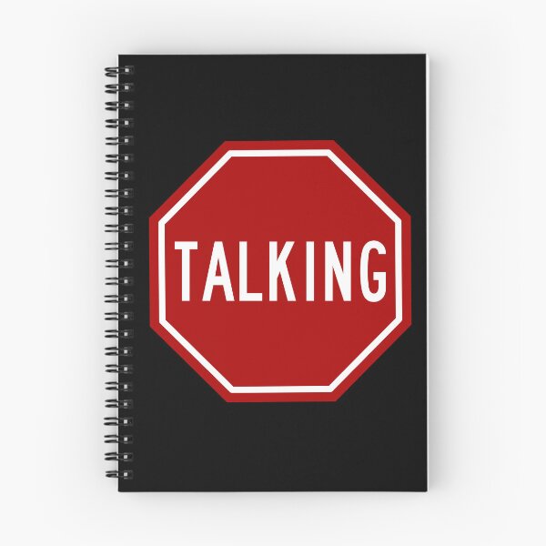 Item preview, Stop Talking Funny Snarky Text Design designed and sold by billRsims.