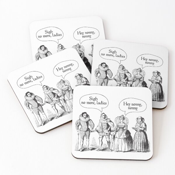 Item preview, Sigh No More | William Shakespeare Quote designed and sold by CastlesClassics.