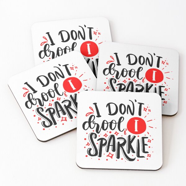 Item preview, I don't Droll, I sparkle designed and sold by jwebmarket.