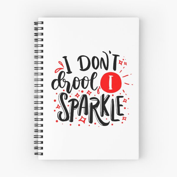 Item preview, I don't Droll, I sparkle designed and sold by jwebmarket.