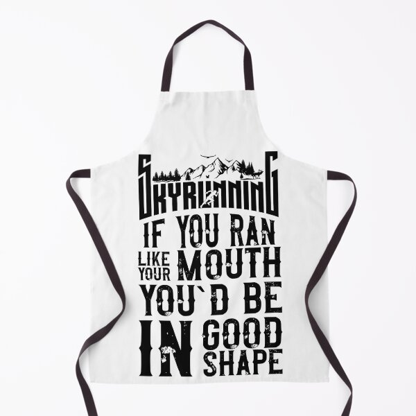 Item preview, SKYRUNNING FUNNY QUOTE designed and sold by HomeCoquette.