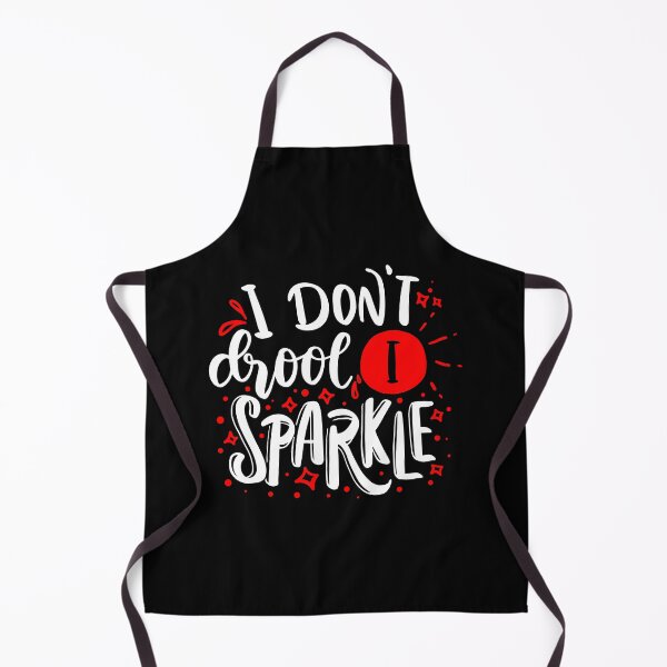 Item preview, I don't Droll, I sparkle - White & Red designed and sold by jwebmarket.