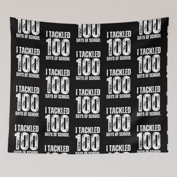 Item preview, I Tackled 100 Days Of School designed and sold by Jalib.