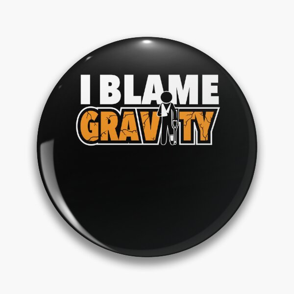 Item preview, Funny Injury Recovery I Blame Gravity Broken Arm Surgery designed and sold by Crush Retro®.