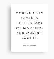 Spark Of Madness Canvas Print