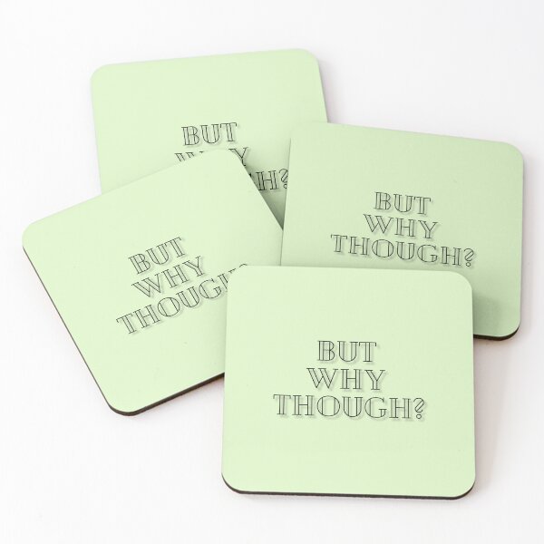 Item preview, But why though? designed and sold by LapillusDesigns.