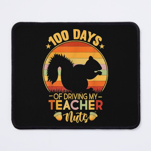 Item preview, 100 days of driving my teacher nuts designed and sold by KugiArt ⭐⭐⭐⭐⭐.