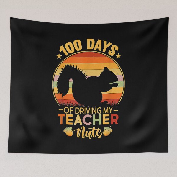 Item preview, 100 days of driving my teacher nuts designed and sold by KugiArt ⭐⭐⭐⭐⭐.