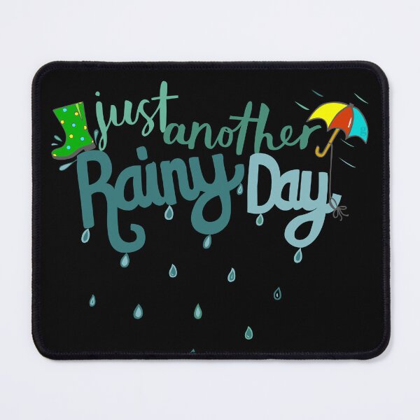 Item preview, Rainy Days designed and sold by gtee.