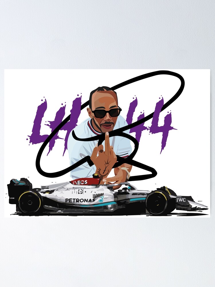 lewis hamilton 44 Poster for Sale by KeltonMaggio