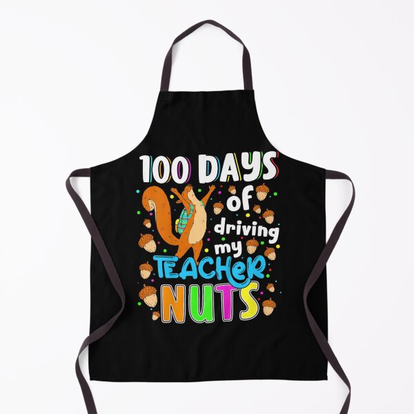 Item preview, 100 days of driving my teacher nuts designed and sold by KugiArt ⭐⭐⭐⭐⭐.