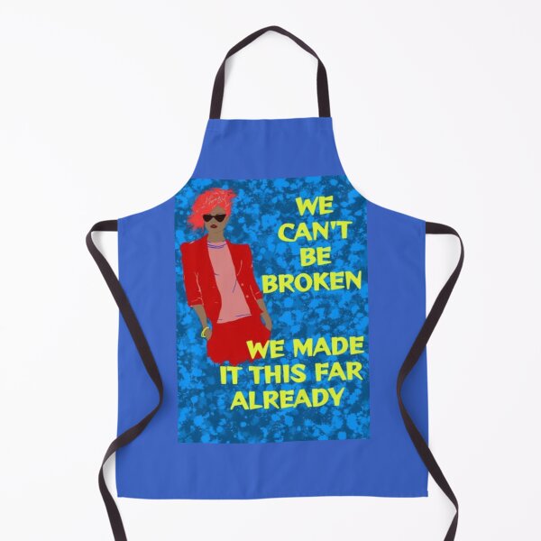 Item preview, Radical Feminist Design - We Can't Be Broken We Made It This Far Already designed and sold by LethalPixieDust.