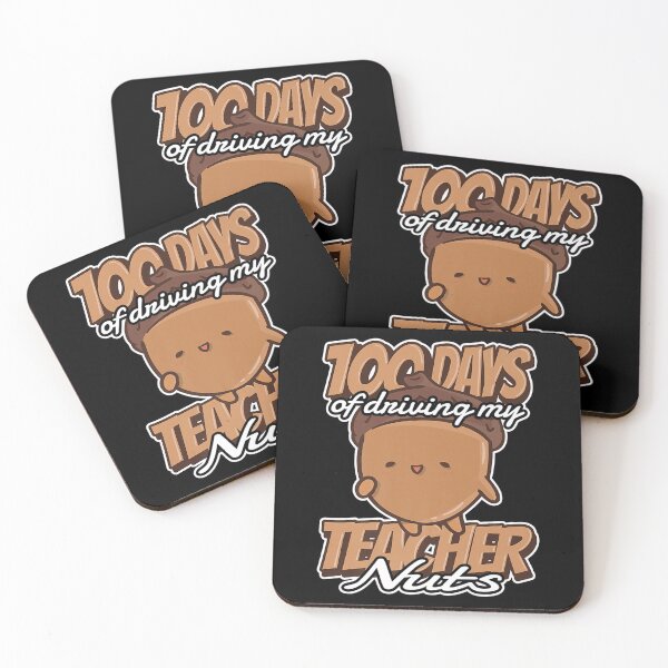 Item preview, 100 days of driving my teacher nuts designed and sold by KugiArt ⭐⭐⭐⭐⭐.