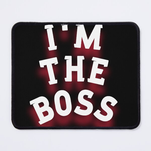 Item preview, I'M THE BOSS (Motivation) designed and sold by LEOEXPRESS.