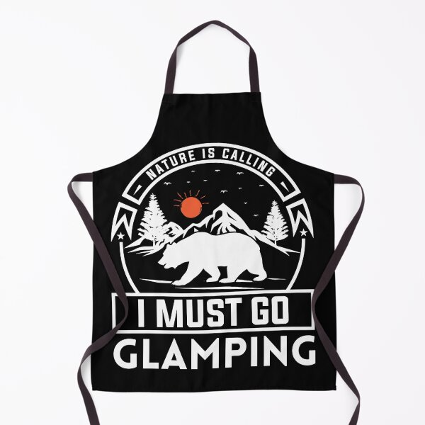 Item preview, Nature Is Calling I Must Go Glamping designed and sold by FurioInc.