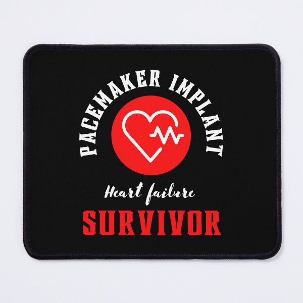 Item preview, Pacemaker implant Heart failure survivor motivational design designed and sold by DigitalMagShop.