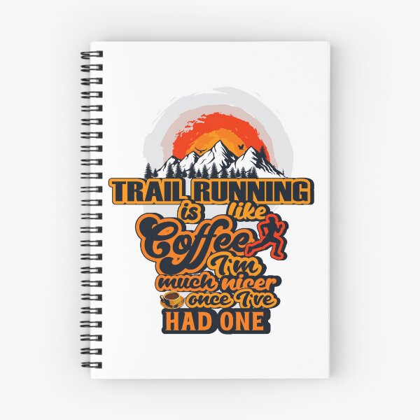 Item preview, TRAIL RUNNING IS LIKE COFFEE I AM MUCH NICER ONCE I VE HAD ONE designed and sold by HomeCoquette.