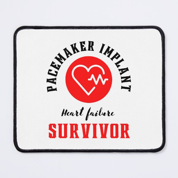 Item preview, Pacemaker implant Heart failure survivor motivational design designed and sold by DigitalMagShop.