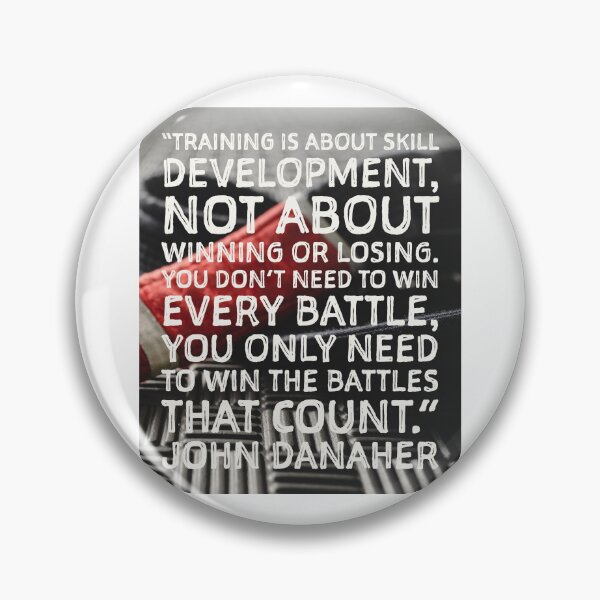 Item preview, "Training is about skill development..." John Danaher designed and sold by Maestroedems.