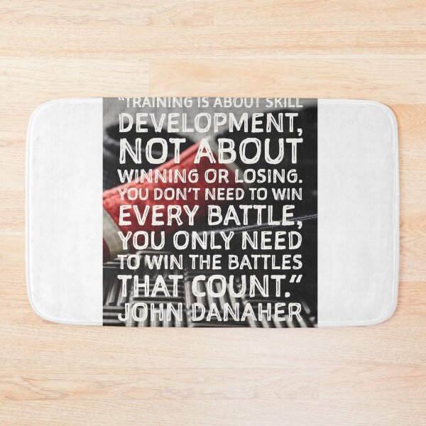 Item preview, "Training is about skill development..." John Danaher designed and sold by Maestroedems.