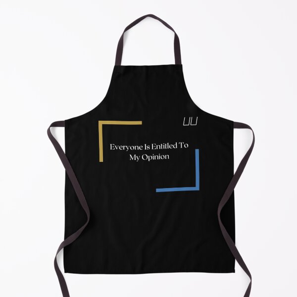 Item preview, Everyone Is Entitled To My Opinion designed and sold by audreytrujillo2.