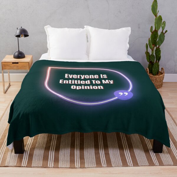 Item preview, Everyone Is Entitled To My Opinion  designed and sold by audreytrujillo2.