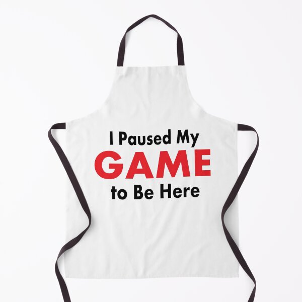 Item preview, I Paused My GAME to Be Here designed and sold by SayLess Co.