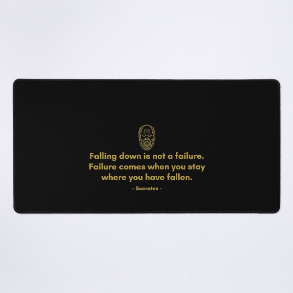 Item preview, Falling down is not a failure. Failure comes when you stay where you have fallen. - Quote from Socrates designed and sold by Philosopherous.