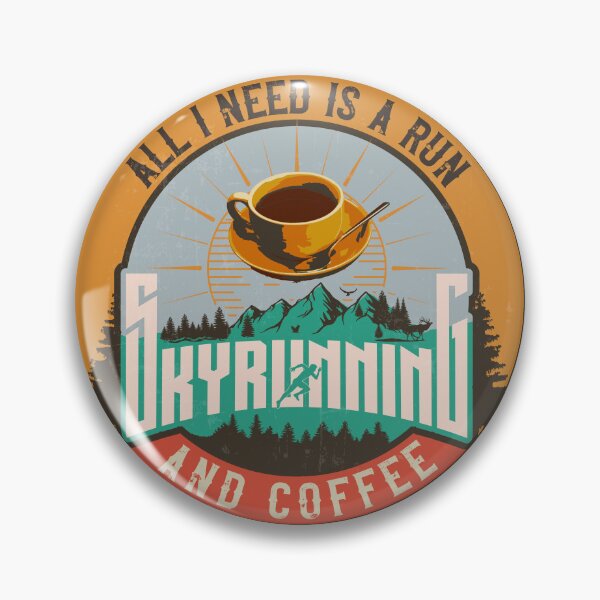 Item preview, SKYRUNNING ALL I NEED IS A RUN AND COFFEE designed and sold by HomeCoquette.