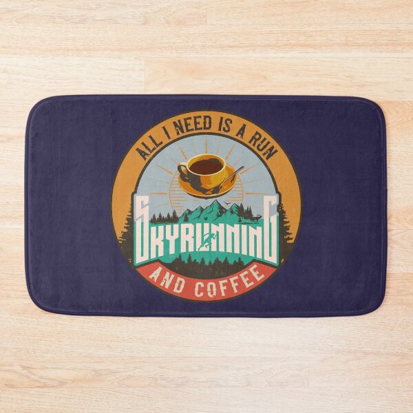 Item preview, SKYRUNNING ALL I NEED IS A RUN AND COFFEE designed and sold by HomeCoquette.